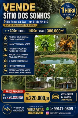 BAIXOU! SÍTIO COM 300.000M2 (30Ha) NO RIO PRETO DA EVA, IGARAPÉ, ÁRVORES FRUTÍFERAS,TANQUE
