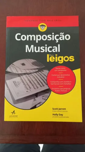 Composição Musical Para Leigos (Holly Day & Scott Jarrett) 