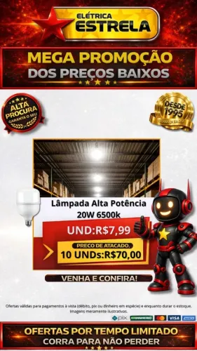 Lâmpada LED Alta Potência 20W 6500K - Promoção Especial Elétrica Estrela