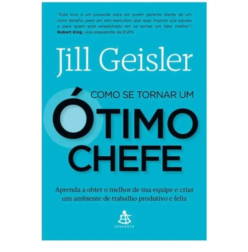 Como Se Tornar Um Ótimo Chefe