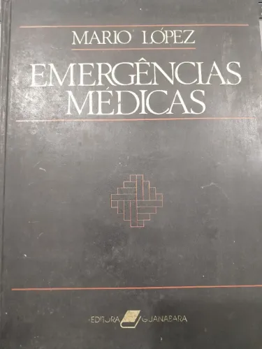 Emergências Médicas - Mario López - Ed Guanabara