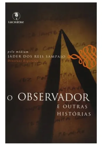 Livro O Observador- Jaider dos Reis Sampaio