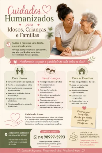 ? CUIDADOS HUMANIZADOS PARA IDOSOS, CRIANÇAS E FAMÍLIAS ?