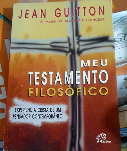 Livro: Meu Testamento Filosófico
