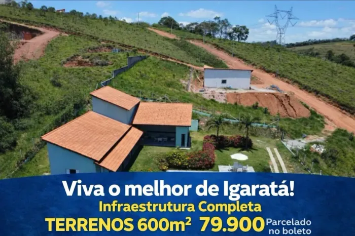 VIVA O MELHOR DE IGARATA!! LOTES PARCELADOS NO BOLETO!