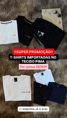 T SHIRTS IMPORTADAS NO TECIDO PIMA