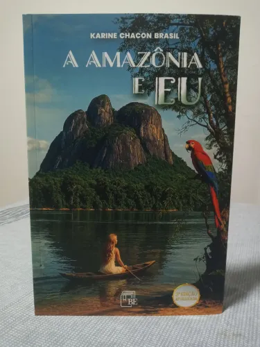 Livro Amazônia E Eu