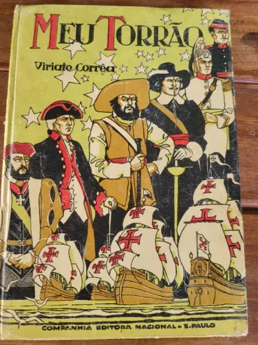 Antigo Livro Meu Torrão Viriato Correa