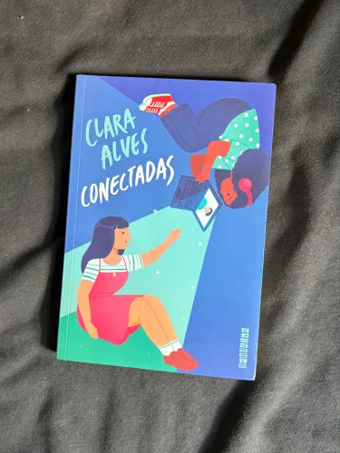 Conectadas - Clara Alves