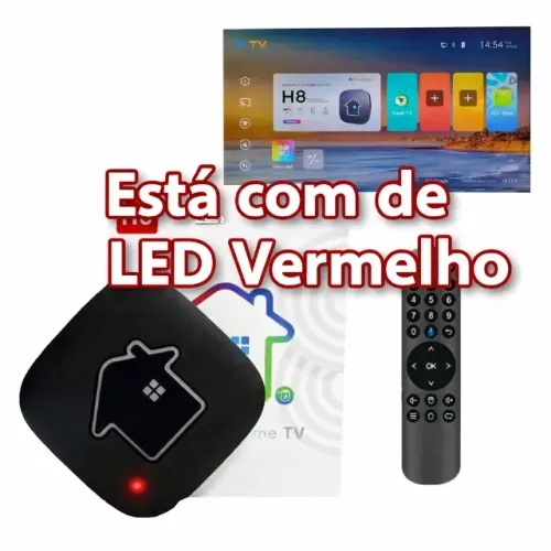 Transforme sua TV em Smart - Correção Led vermelho