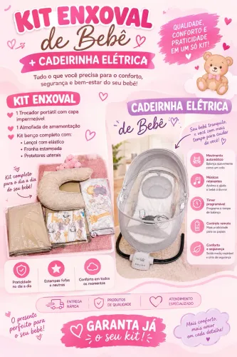 kit enxoval + cadeirinha elétrica