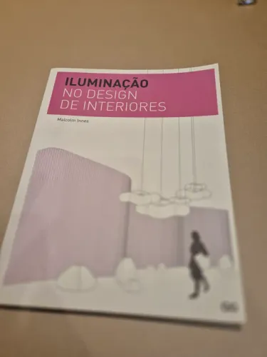Iluminação no Design de Interiores - Malcolm Innes