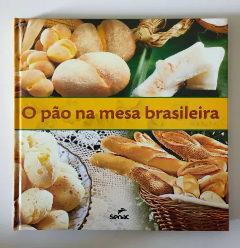 Livro O Pão na Mesa Brasileira