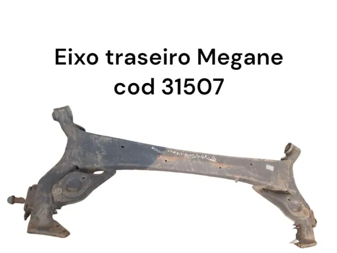 Eixo traseiro Megane 