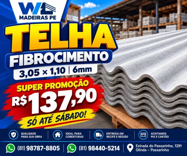 TELHA FIBROCIMENTO 3,05 × 1,10 - 6MM POR APENAS R$ 137,90! SUPER PROMOÇÃO ATÉ SÁBADO!