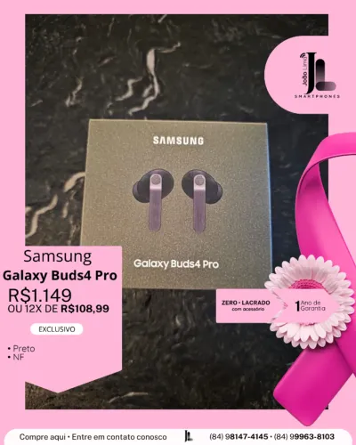 GALAXY BUDS4 PRO, PRETO, LACRADO, EXCLUSIVO!