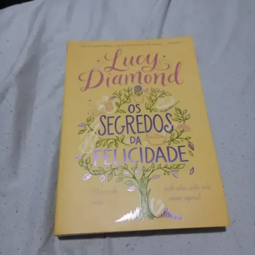 Livro Os Segredos da Felicidade Lucy Diamond