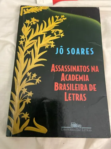 Assassinatos na Academia Brasileira de Letras - Jô Soares