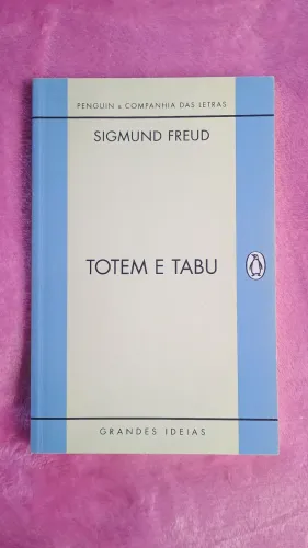 Totem e Tabu - Sigmund Freud