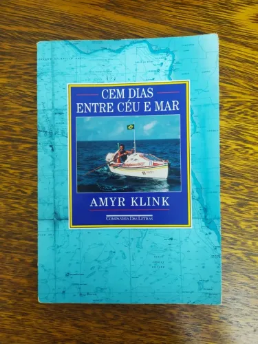 Livro Cem Dias Entre Céu E Mar De Amyr Klink