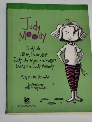 Livro - Judy Mood - Judy de Mau Humor, Judy de Bom Humor, sempre Judy - Editora Salamandra