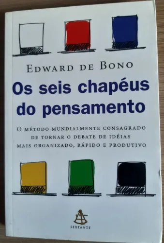 Livro- Os Seis Chapéus do Pensamento - Edward de Bono