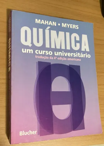Livro: Química - um curso universitário de Mahan e Myers