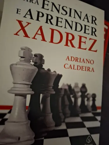 Para Ensinar e Aprender XADREZ