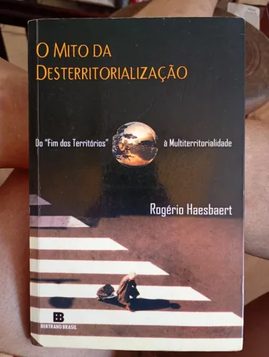Livro O Mito da desterritorialização