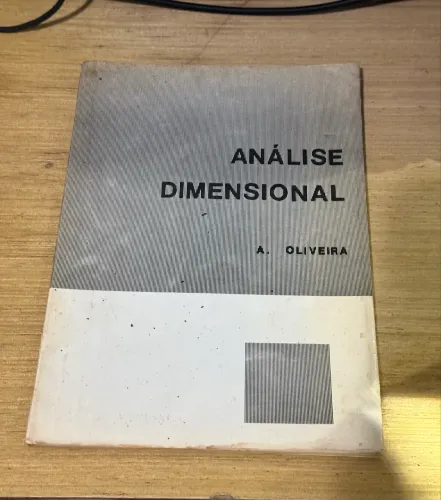Análise Dimensional - A. Oliveira