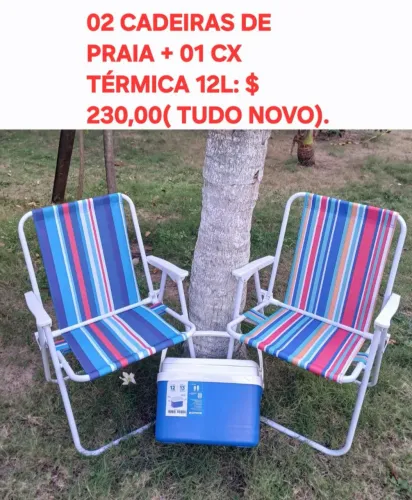CADEIRAS DE PRAIA + CX TÉRMICA 