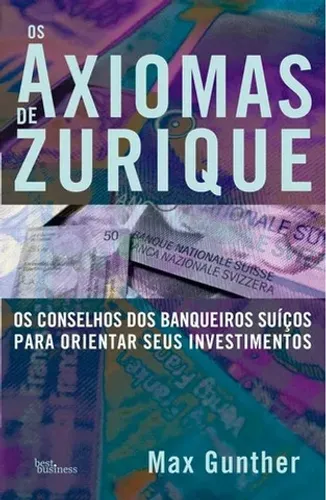 Livro Os Axiomas De Zurique