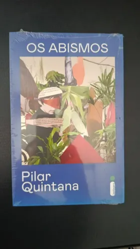 Os abismos - Pilar Quintana