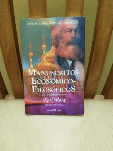Karl Marx. Manuscritos Economico-Filosoficos. 
