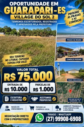 Lotes em Guarapari com Escritura Parcelo e Propostas Direto, R$ 10 MIL ENTRADA, Troco 