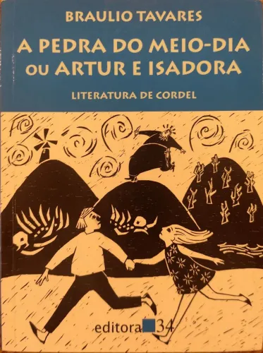 Livro a pedra do meio dia ou artur e isadora