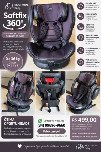 Cadeirinha Multikids Softfix 360 graus; Reclinável; Isofix; 0 a 36kg