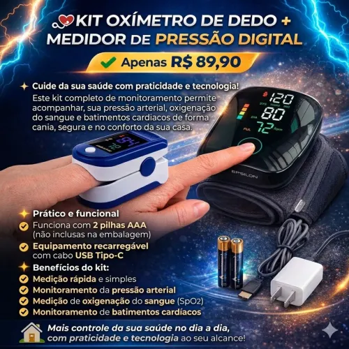 KIT OXÍMETRO DE DEDO + MEDIDOR DE PRESSÃO DIGITAL