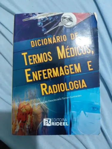 Dicionário de Termos Médicos, Enfermagem e Radiologia - Rideel