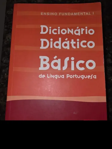 Dionário Didático Básico de Língua Portuguesa - Ensino Fundamental I
