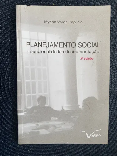 Livro ?planejamento social, intencionalidade e instrumentação (Myrian Veras Baptista)