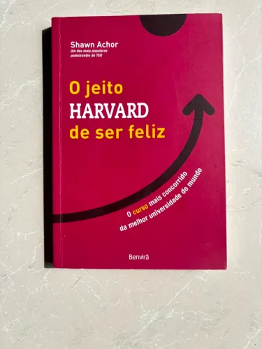 O jeito havard de ser feliz