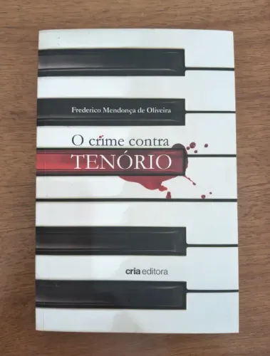 Livro O Crime Contra Tenório (Edição Impecável)