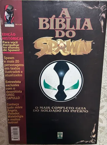 A Bíblia do Spawn - O Mais Completo Guia do Soldado do Inferno