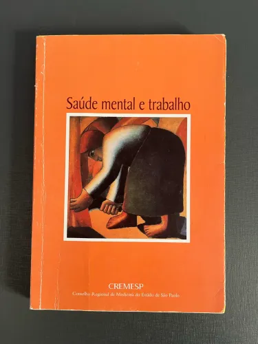 Livro Saúde Mental e Trabalho CREMESP