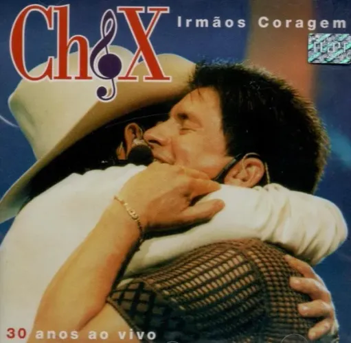 CD-Chitãozinho & Xororó - Irmãos Coragem - 30 Anos Ao Vivo