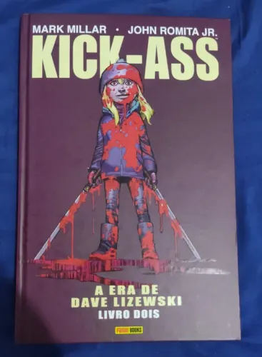 Kick-Ass - A Era De Dave Lizewski - Livro Dois - Panini