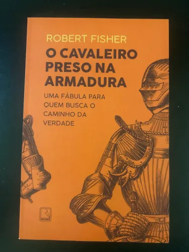 O Cavaleiro Preso na Armadura - literatura infantojuvenil 