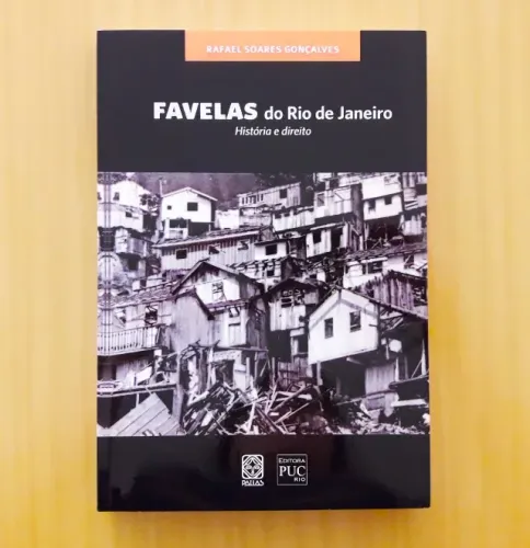 Livro (Novo): Favelas do Rio de Janeiro - História e Direito
