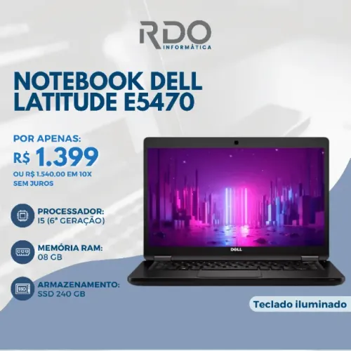 Notebook Dell Latitude E5470 i5 6ª Geração 8GB SSD 240GB Teclado Iluminado - Barato!